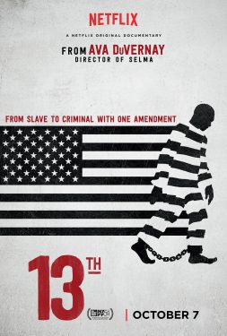 The film poster for 13th, directed by Ava DuVernay