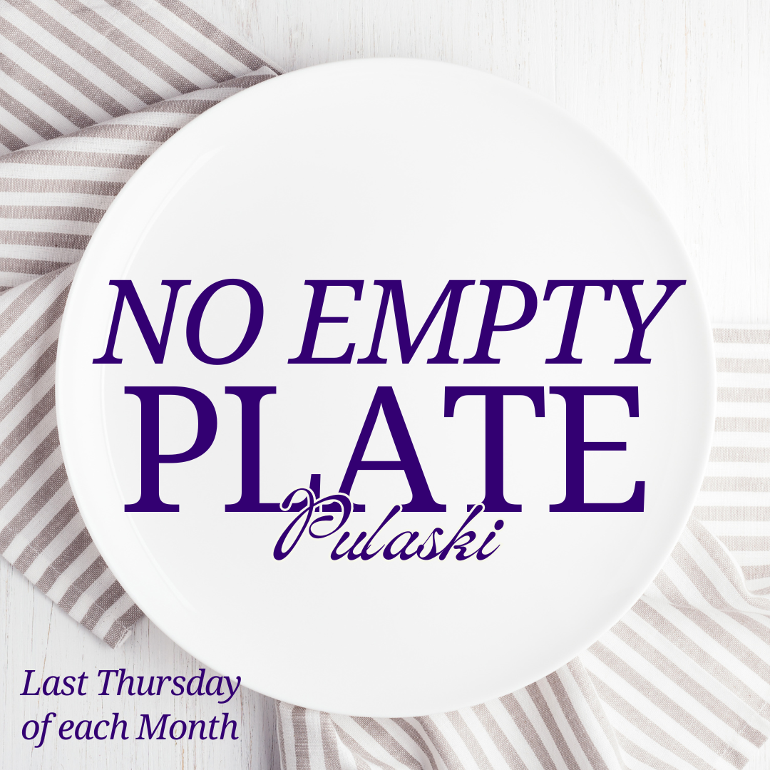 Image Description: A white plate with the text "NO EMPTY PLATE Pulaski" in large purple letters on it. The plate is set on a striped cloth. Additional text in the bottom left corner reads, "Last Thursday of each Month."