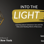 Into the Light: Learning about Substance Use and the Holy and Healing Work of Recovery
