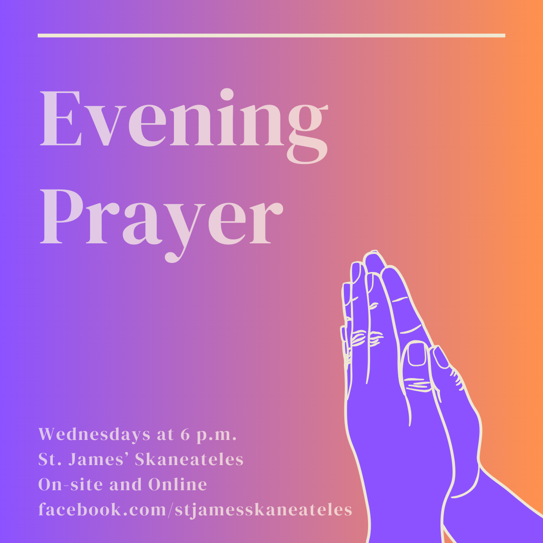 A graphic with a purple background showcasing an illustration of praying hands in white outline. text reads "evening prayer, wednesdays at 6 p.m., st. james'—on-site and online." a facebook link is also included.