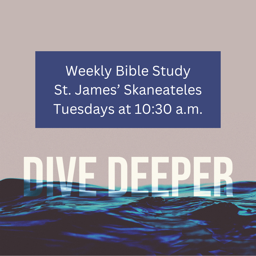 An advertisement for a weekly bible study at st. james’ skaneateles, on tuesdays at 10:30 a.m., featuring the phrase "dive deeper" over an underwater backdrop.