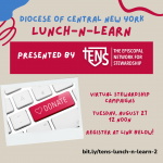 Image Description:A promotional graphic for the Diocese of Central New York's Lunch-N-Learn event, featuring a "Donate" button on a keyboard. The event, presented by The Episcopal Network for Stewardship, focuses on virtual stewardship campaigns and occurs on Tuesday, August 27, at 12 noon. Register at the provided link, bit.ly/tens-lunch-n-learn-2.